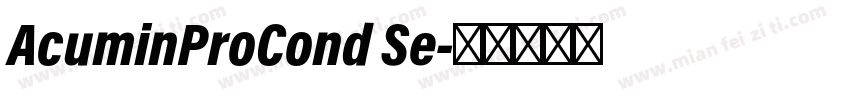 AcuminProCond Se字体转换